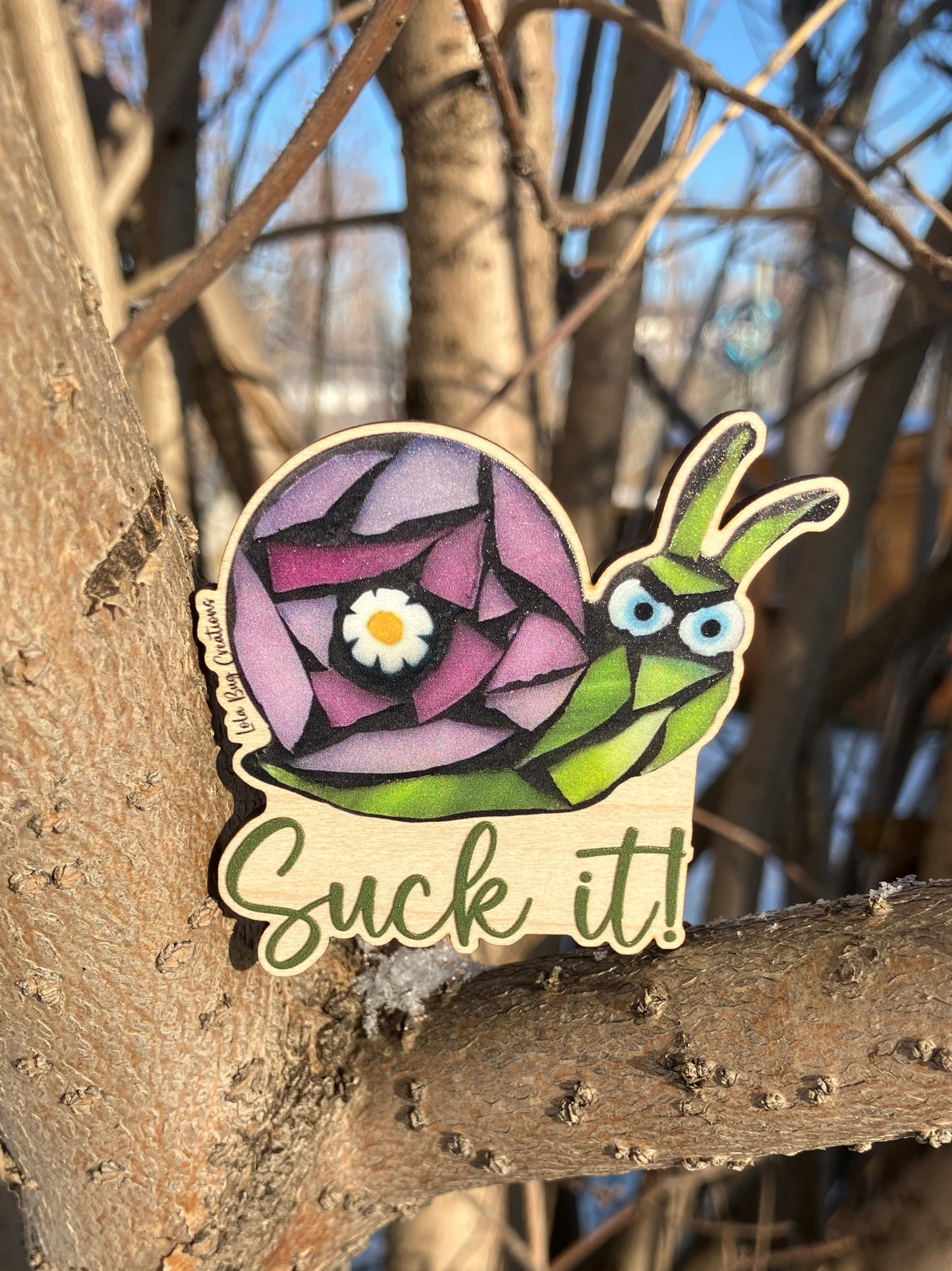 Suck It! Snail Wood Magnet