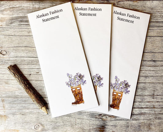 Adorable “Alaska Fashion Statement” Xtra Tuf with flowers Notepad